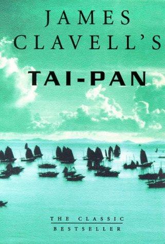 James Clavell: Tai-Pan (1999, Flame)