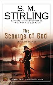 S. M. Stirling: The Scourge of God (2009, Roc)