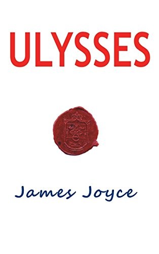 James Joyce: Ulysses (Hardcover, 2013, Ancient Wisdom Publications)