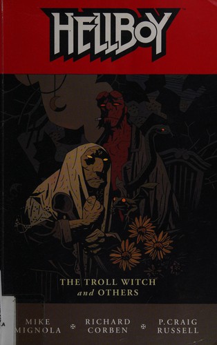 Michael Mignola, Michael Mignola: Hellboy. (2007, Dark Horse Books, Diamond, distributor])