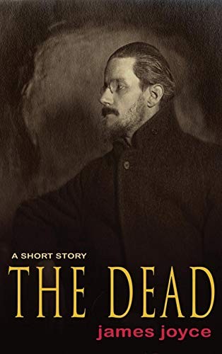 James Joyce: The Dead (2011, Lits)