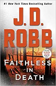 Nora Roberts: Faithless In Death (Hardcover, 2021, Wheeler Publishing Large Print)