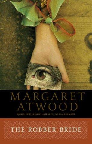 Margaret Atwood: The Robber Bride (1998, Anchor)