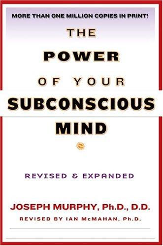Murphy, Joseph: The power of your subconscious mind (2000, Reward Books)