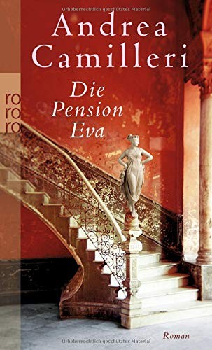Andrea Camilleri: Die Pension Eva (Paperback, Deutsch language, 2009, Rowohlt Taschenbuch)