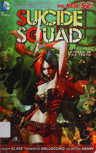 Adam Glass: Suicide Squad (2012, DC Comics)