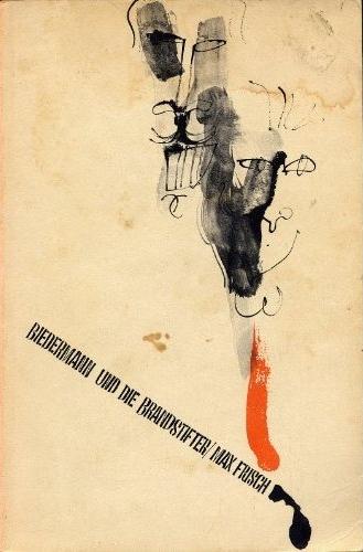 Max Frisch: Biedermann und die Brandstifter (German language, 1963, Methuen & Co Ltd.)