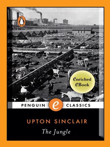 Upton Sinclair: The Jungle (EBook, 2008, Penguin Group USA, Inc.)