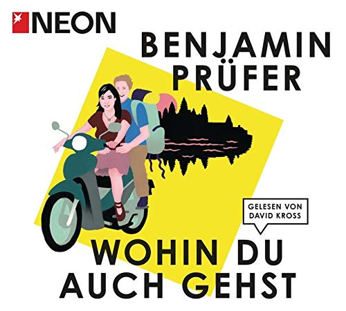 Benjamin Prüfer: Wohin Du auch gehst (AudiobookFormat, Deutsch language, Random House Audio Editionen)