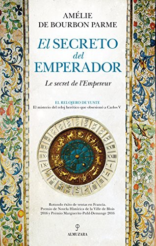 Amélie de Bourbon Parme: El secreto del Emperador (Paperback, 2018, ALMUZARA, Almuzara)