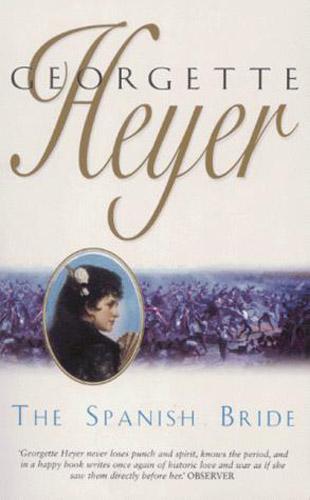 Georgette Heyer: The Spanish Bride (1997, Mandarin)