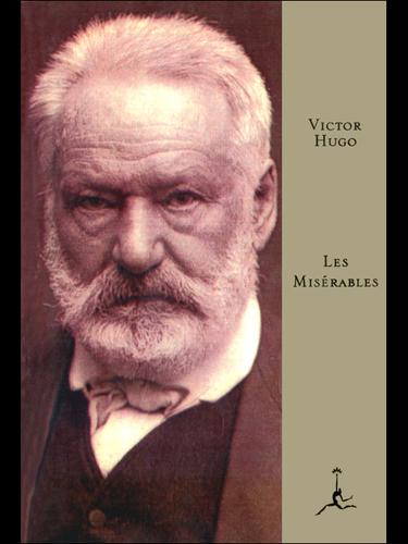 Victor Hugo: Les Miserables (EBook, 2000, Random House Publishing Group)