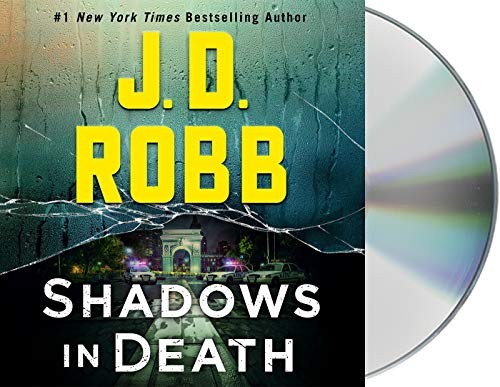 Susan Ericksen, Nora Roberts: Shadows in Death (AudiobookFormat, 2020, Macmillan Audio)