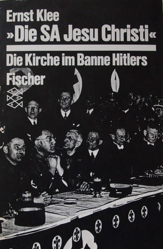 Ernst Klee: „Die SA Jesu Christi“ (Paperback, German language, 1989, Fischer-Taschenbuch-Verlag)