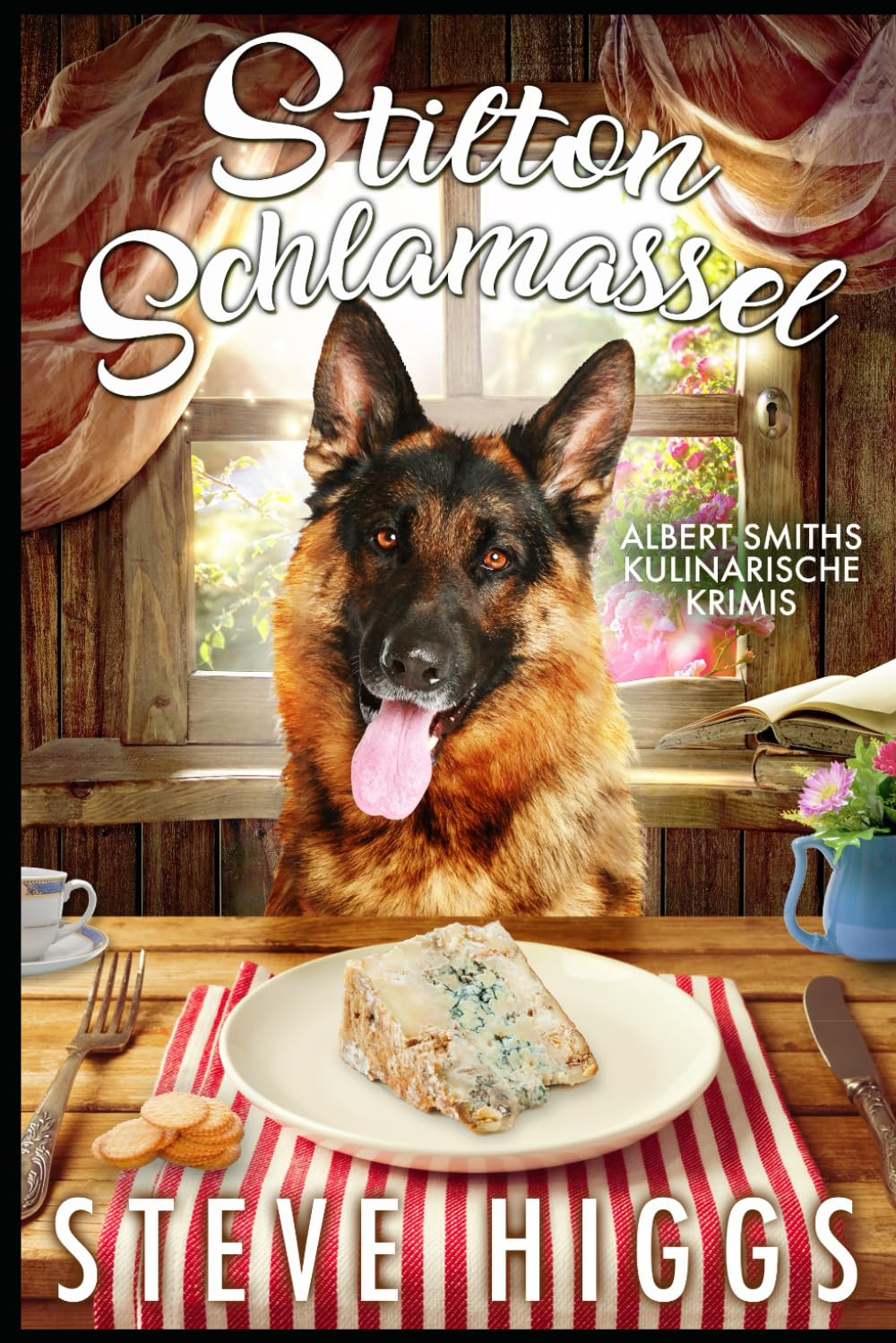 Steve Higgs: Stilton Schlamassel (EBook, Deutsch language)