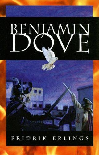 Fridrik Erlings: Benjamin Dove (Hardcover, 2007, North-South / Night Sky Books)