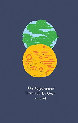 The Dispossessed: A Novel (Harper Perennial Olive Edition) (2015, Harper Perennial)