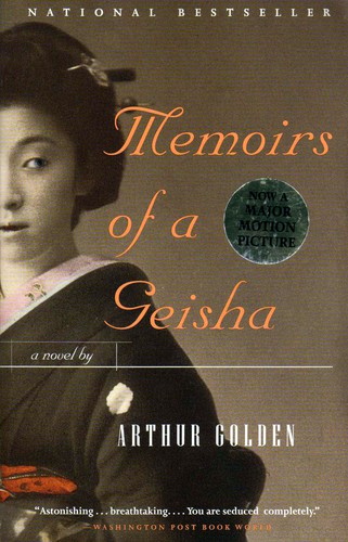 Arthur Golden: Memoirs Of A Geisha. (1999, Vintage Books)