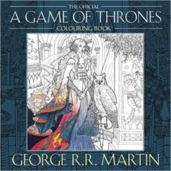 George R.R. Martin: George R. R. Martin`s Game of Thrones Colouring Book (2018, HarperCollins Publishers Limited)