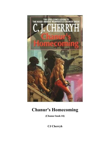 C. J. Cherryh: Chanur's homecoming (1986, DAW Books)