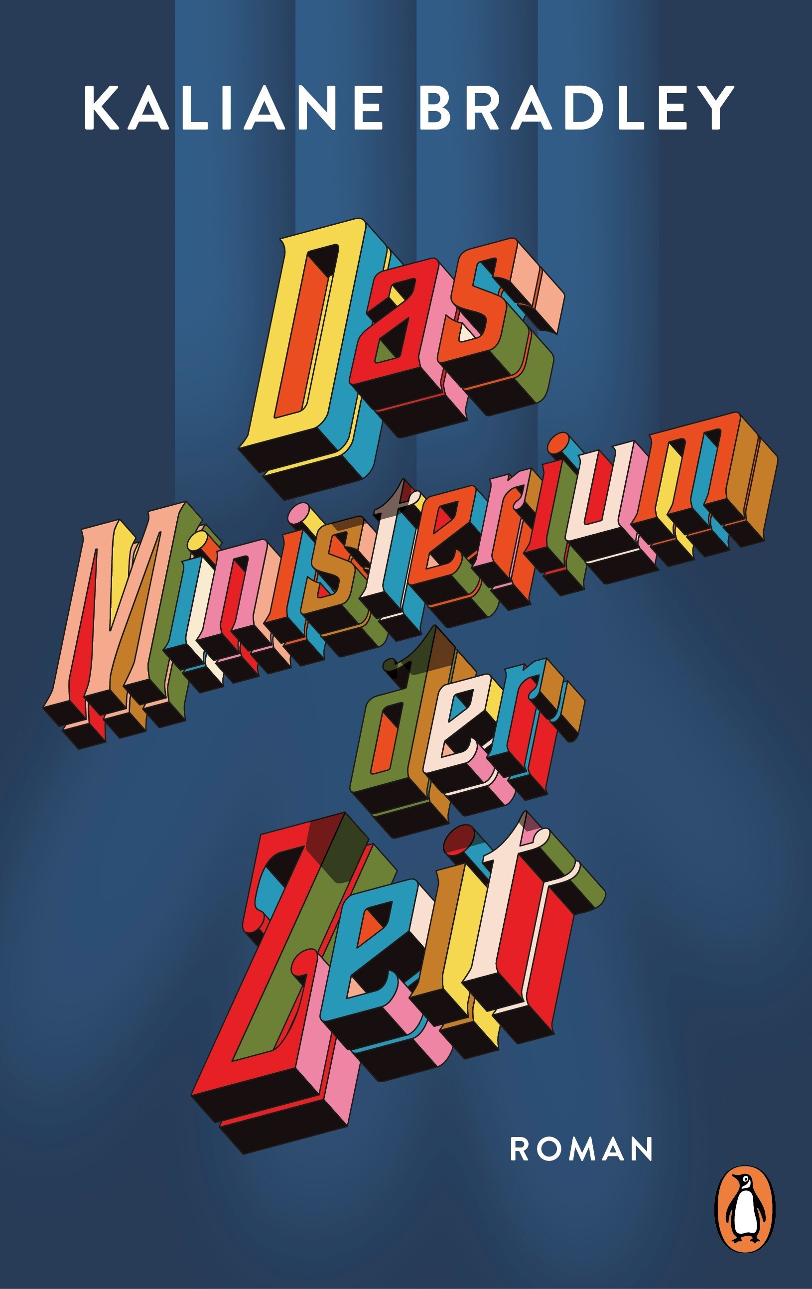 Kaliane Bradley: Das Ministerium der Zeit (Hardcover, deutsch language, Penguin)