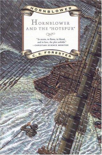 C. S. Forester: Hornblower and the "Hotspur" (Paperback, 1998, Back Bay Books)