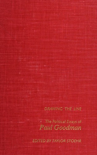 Paul Goodman: Drawing the line (1977, Free Life Editions)