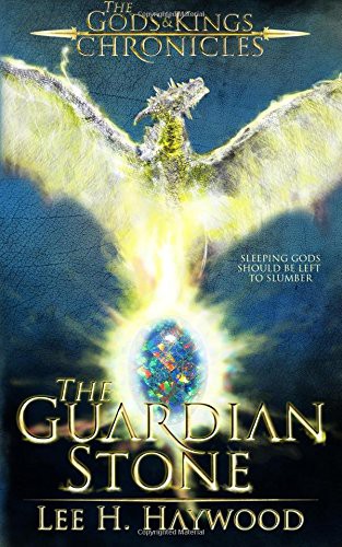 Lee H. Haywood: The Guardian Stone (Paperback, 2016, LHH Publishing)