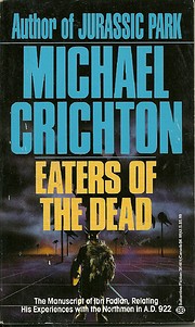 Michael Crichton: Eaters of the Dead (2006, Avon)