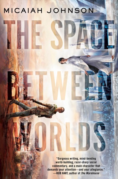The Space Between Worlds (2020, Del Rey)