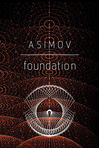 Isaac Asimov: Foundation (Paperback, 2008, Del Rey, Asimov, Isaac)