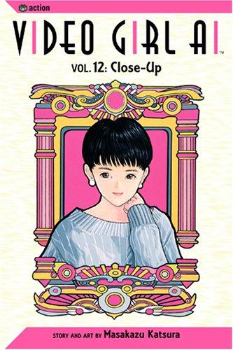 Masakazu Katsura: Video Girl Ai, Vol. 12 (Paperback, 2005, VIZ Media LLC)