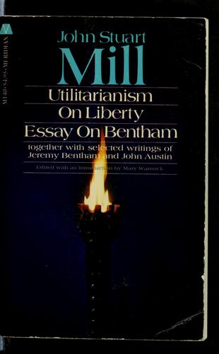 John Stuart Mill: Utilitarianism (1962, World Pub. Co.)