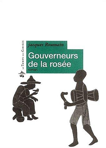 Jacques Roumain: Gouverneurs de la rosée (Paperback, French language, 2000, Le Temps des Cersies)