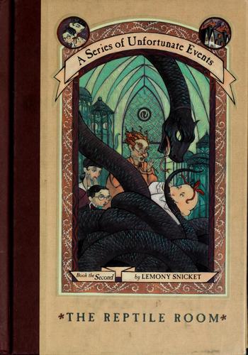 Lemony Snicket: The Reptile Room (A Series of Unfortunate Events, #2) (Hardcover, 1999, HarperCollins)