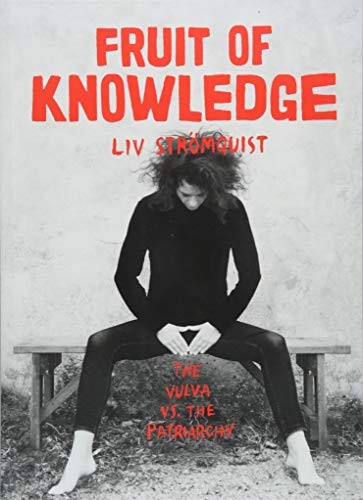 Duplicate of Liv Strömquist, Melissa Bowers: Fruit Of Knowledge (Paperback, 2018, Fantagraphics Books)