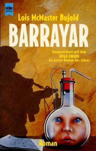 Lois McMaster Bujold: Barrayar (Paperback, German language, 1993, Wilhelm Heyne)