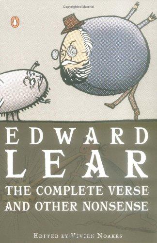 Edward Lear: The complete verse and other nonsense (2002, Penguin Books)