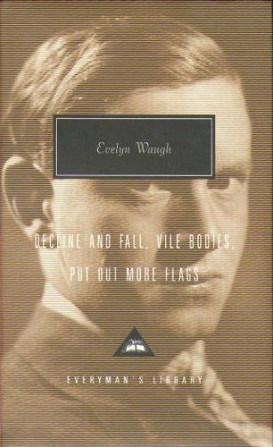 Evelyn Waugh: Decline and Fall (2003, Everyman's Library)