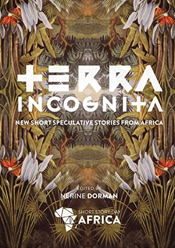 Nerine Dorman: Terra Incognita (Modjaji Books)