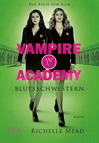 Vampire Academy (Paperback, German language, Egmont LYX)