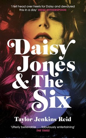Daisy Jones & The Six (2019, Penguin Random House)
