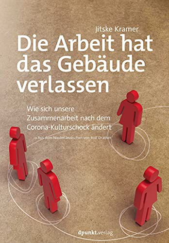 Die Arbeit hat das Gebaeude verlassen (Paperback)