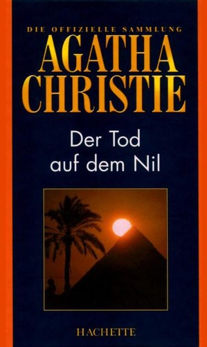 Agatha Christie: Der Tod auf dem Nil (German language, 2008, Hachette Colletions)
