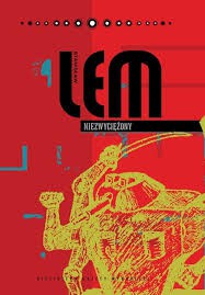 Stanisław Lem, Bill Johnston: Niezwyciężony (2008, Wydawnictwo Agora)