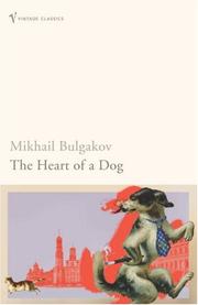 Михаил Афанасьевич Булгаков: Heart of a Dog (2005, VINTAGE (RAND))