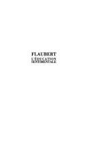 Gustave Flaubert: L' éducation sentimentale (French language, 1992, J. Corti)