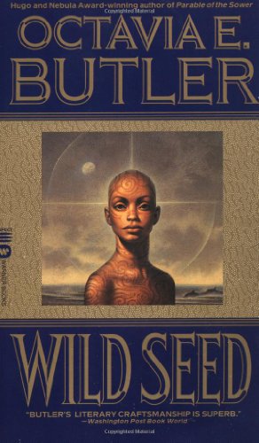 Octavia E. Butler: Wild Seed (1999, Warner Books)