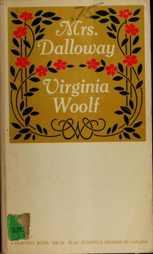 Virginia Woolf: Mrs. Dalloway (1925, Harcourt, Brace)