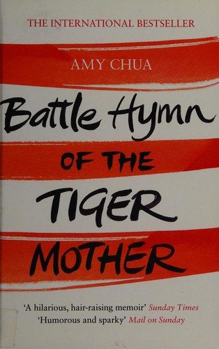 Amy Chua: Battle hymn of the tiger mother (2012, Charnwood)